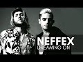 NEFFEX - Dreaming On