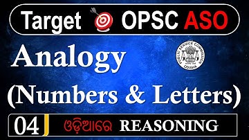 Analogy ( Numbers and Letters ) Class 02 // ASO Analogy // Analogy for OPSC ASO with Short Trick.