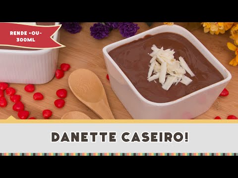 Danette Caseiro - Receitas de Minuto EXPRESS #124