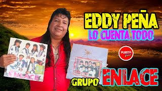 THE GREAT SECRET OF THE ENLACE GROUP IS REVEALED. EDDY PEÑA, COMPOSER AND ARRANGER OF THE HITS, S...