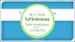 Tut'Entraines: Tests statistiques - 1ère partie