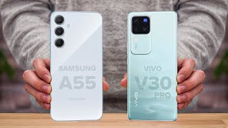 Samsung A55 Vs ViVO V30 Pro | Full Comparison ⚡ Which one is Best?
