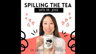 Spilling The Tea - Dr. Natalia Callaway, MD, MS