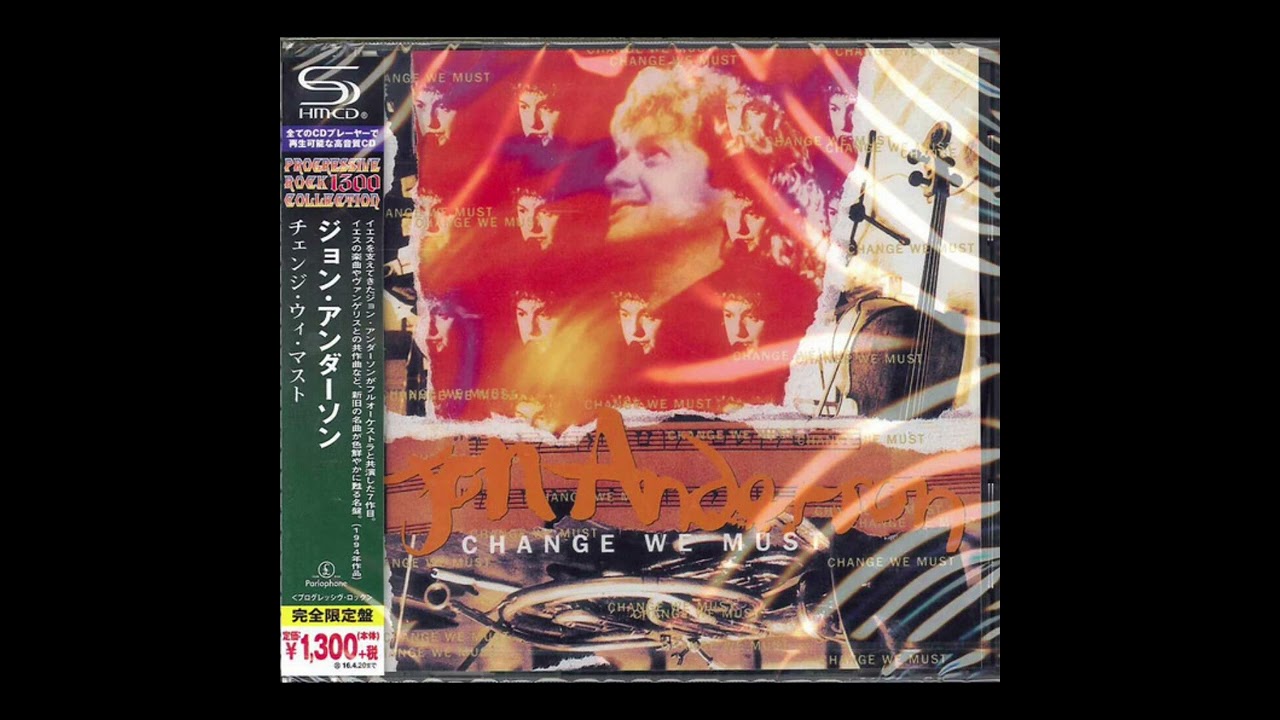 Jon Anderson関連 CD まとめ Jon Anderson: Change We Must (1994) – SHM-CD Japan Remaster (2015