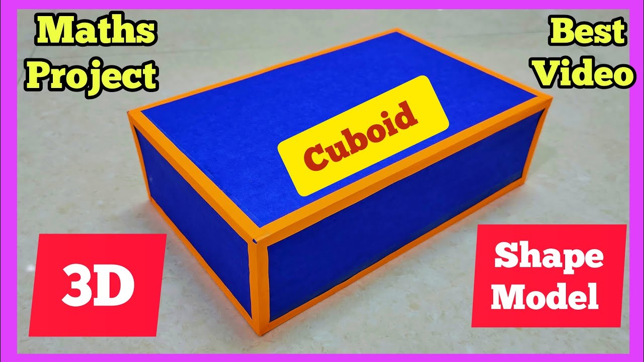 Project Work Cuboid #How to make Cuboid #maths working model #3D shapes model#maths project ...
