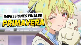 Impresiones finales temporada de Primavera 2026