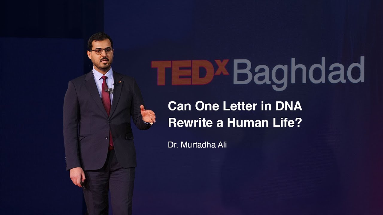 Can One Letter in DNA Rewrite a Human Life? | Dr. Murtadha Ali | TEDxBaghdad