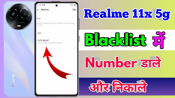 how to delete blacklist number in realme 11x 5g | realme 11x 5g blacklist setting