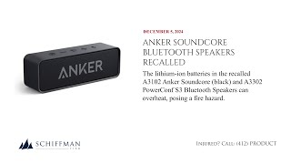 Anker Soundcore Bluetooth Speakers Recalled