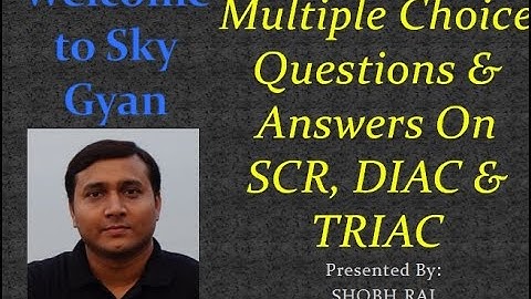 MCQ on SCR, DIAc & TRIAC l Diploma l Polytechnic l Engineering l SkyGyan