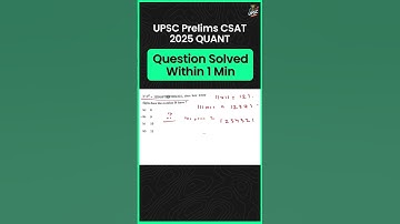 UPSC CSAT 2025 | Quant - Solving Within One Minute. #upsc2025  #ias