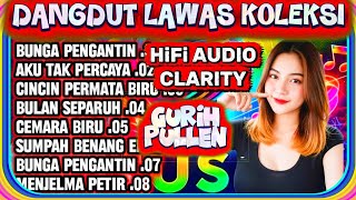 Dangdut Lawas Koleksi  Dangdut Nostalgia  Dangdut Populer  Dangdut Kenangan  Dangdut Original 