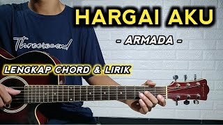 HARGAI AKU - Armada ( Tutorial Gitar ) Chord Gampang