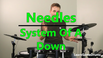 Needles Drum Lesson - System Of A Down