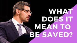 What Does It Mean To Be Saved?