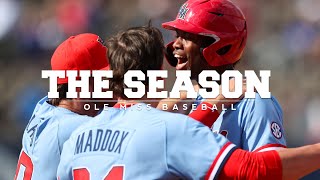 The Season: Ole Miss Baseball  Stay in the Fight (2023)