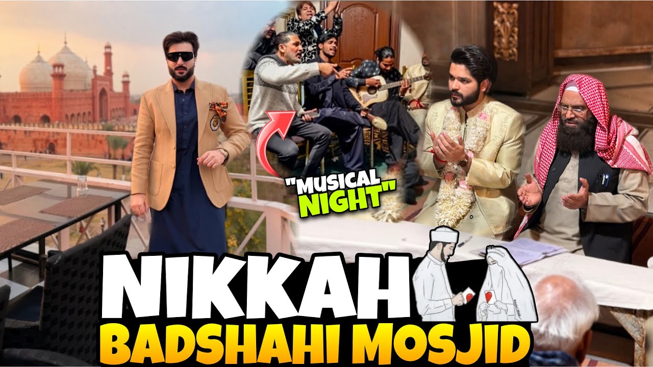 Cousin’s Nikkah in Badshahi masjid! & Musical fun Night 😂❤️😍