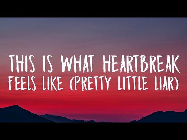 JVKE - this is what heartbreak feels like (pretty little liar) [Lyrics] class=