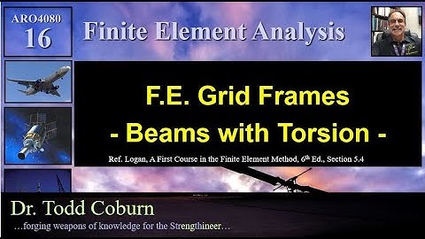 Finite Element Analysis: L-16 Beams with Torsion (Grid Frames)