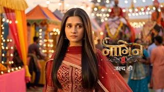 Naagin 8 First Look