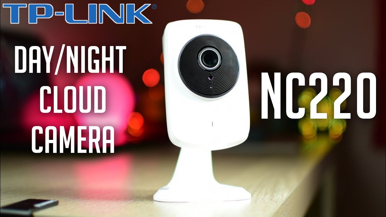 tp link cloud camera nc220