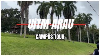 UED 102 || UiTM ARAU CAMPUS TOUR