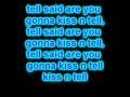 Justin Bieber- Kiss and Tell (Lyrics On  Screen) 2010