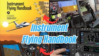 Instrument Flying Handbook (CH.3 UPDATED) FAA-H-8083-15B Audio Made For Easy Listening.