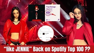 Shocking Jennie’s ‘Like Jennie’ Returns To Spotify Global Top 100 After Jakarta Show Resimi