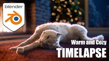 Warm and Cozy - Blender Timelapse