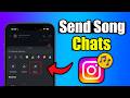 How to send songs on Instagram chat?