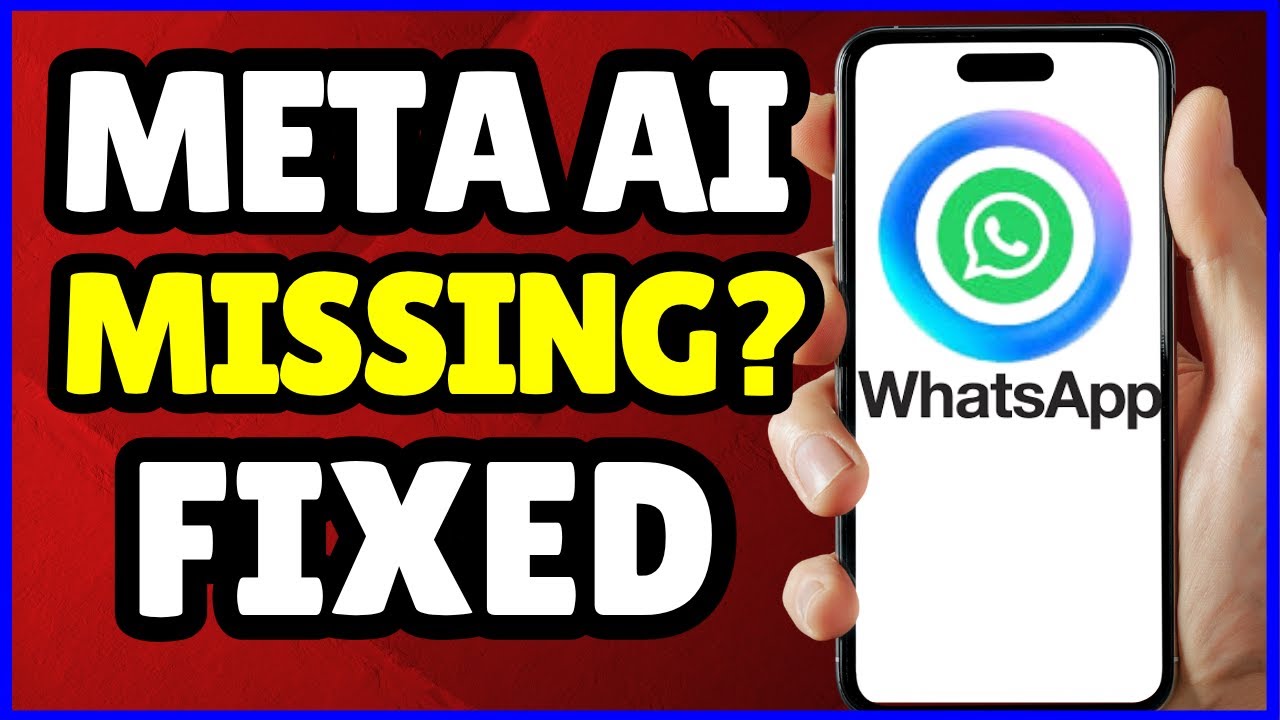 How to Fix Meta AI Not Showing On WhatsApp | Quick Guide 2025 - YouTube