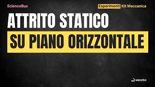Esperimento dell'attrito statico su un piano orizzontale / ScienceBus - il laboratorio mobile Wacebo screenshot 5