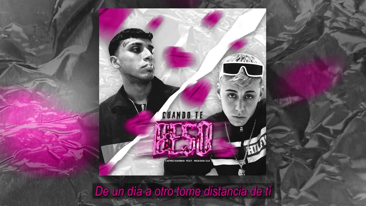 Cuando te beso - Capisci barber Ft 