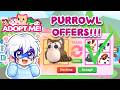 THEY OFFERED WHAT FOR MY PURROWL 