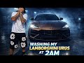 LAMBORGHINI 2AM WASH | THIS WASN'T SUPPOSED TO HAPPEN!