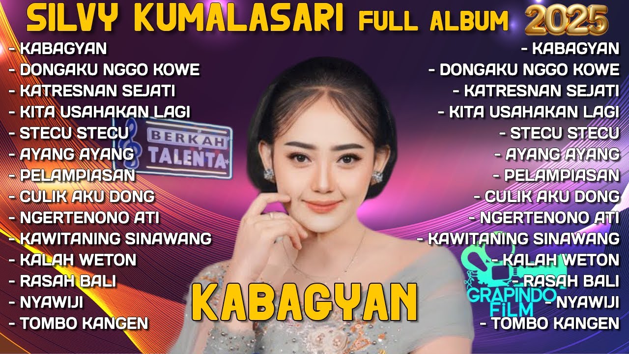 KABAGYAN - SILVY KUMALASARI FULL ALBUM TERBARU 2025 - FULL ALBUM BERKAH TALENTA - DONGAKU NGGO KOWE KABAGYAN - SILVY KUMALASARI FULL ALBUM TERBARU 2025 - FULL ALBUM BERKAH TALENTA - DONGAKU NGGO KOWE