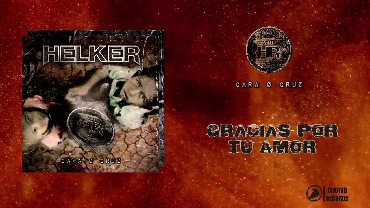 HELKER – GRACIAS POR TU AMOR // AUDIO OFICIAL // CUERVO RECORDS (2023)