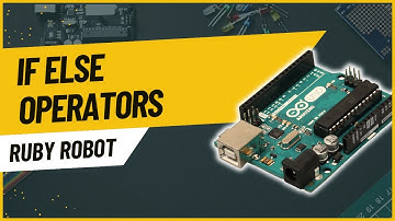 Arduino Tutorials: If Else Operators