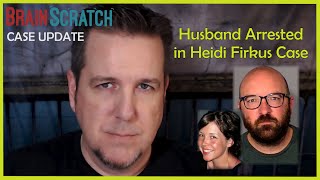 Celebrity Husband Arrested in Heidi Firkus Case - A Brainscratch Update Net Worth