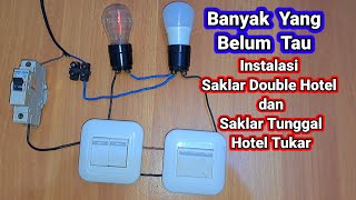 Cara Pasang Saklar Double Hotel Dan Saklar Tunggal Hotel Tukar Panasonic
