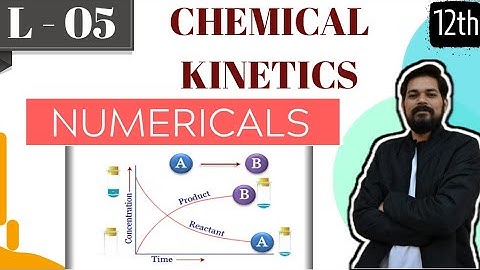 Chemical Kinetics | class 12 (part 5) | Numericals of order calculation