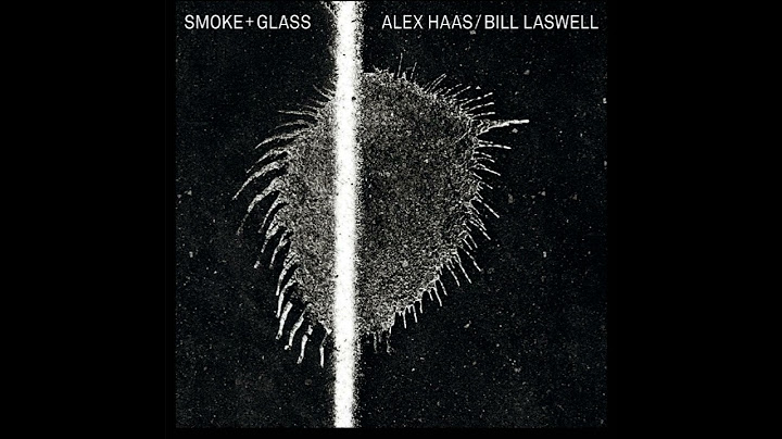 Alex haas bill laswell nowstalgia review