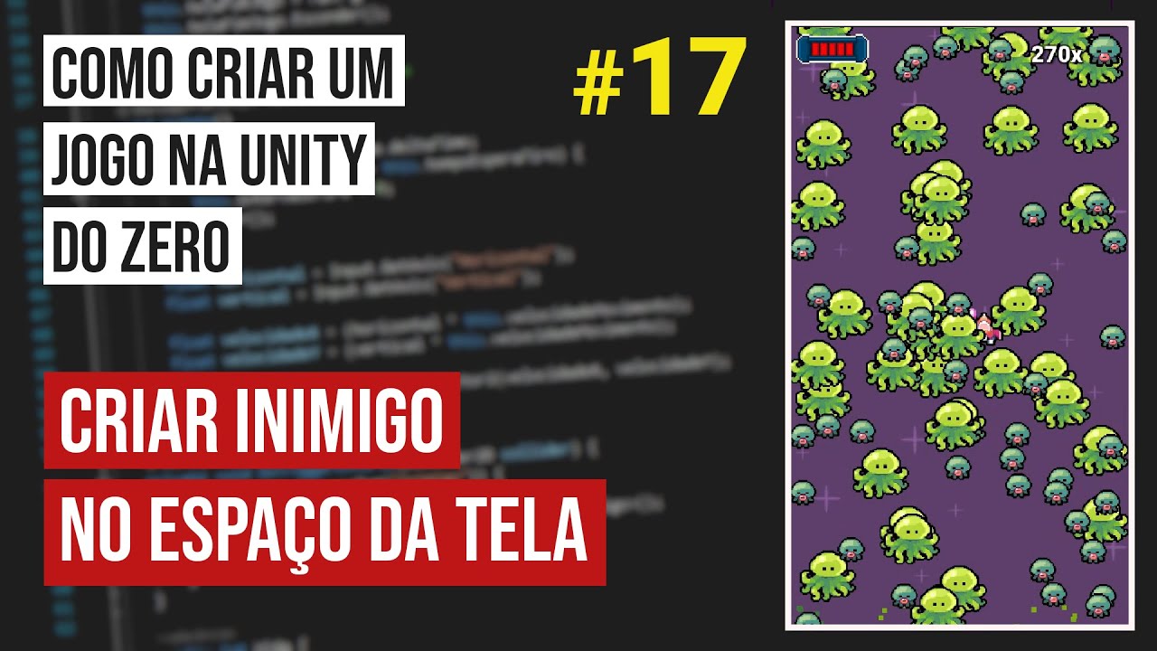 Como criar um jogo na Unity do zero - #17 Criando inimigo dentro do ...