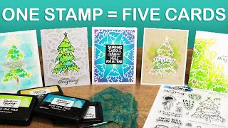 5 Cards 1 Stamp - Easy Stamping Techniques!