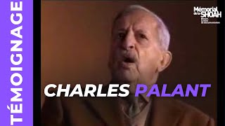 Témoignage : Charles Palant, 650 jours en enfer.