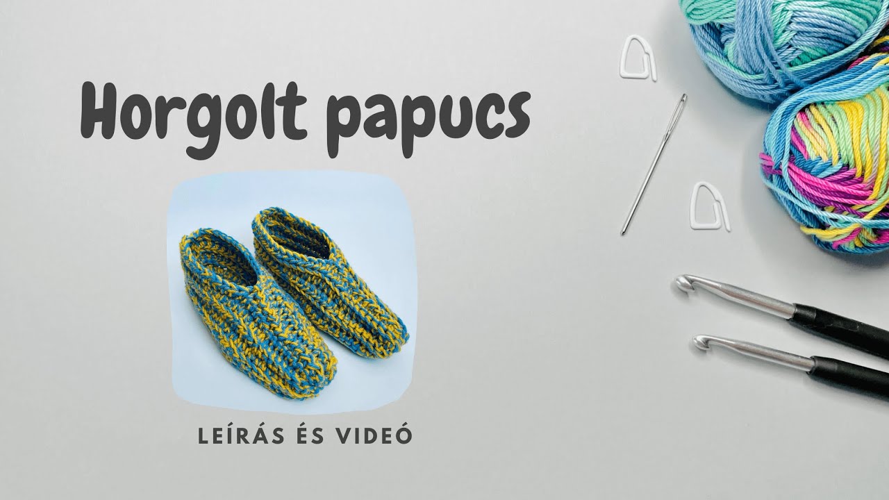 Horgolt papucs / Crochet Slippers - YouTube