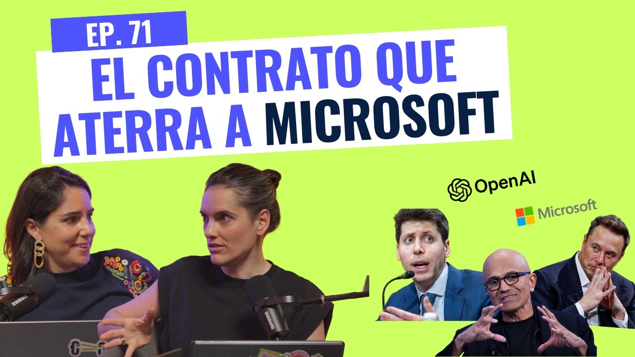 71. OpenAI vs Microsoft: la cláusula que puede romperlo todo