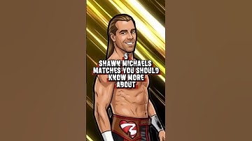 5 Shawn Michaels Matches You Should Know More About #wwe #smackdown #womenswrestling #shawnmichaels