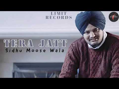 Sidhu MooseWala : TERA JATT (New Punjabi Song) Harshit Gondawala